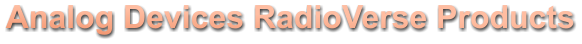 Analog Devices RadioVerse Products
